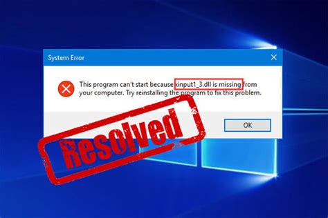 Solved Xinput1 3 Dll Not Found Or Missing Error In Win 10