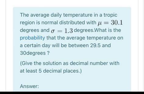 Solved on a sunny day in the tropic, the air temperarure - Chegg