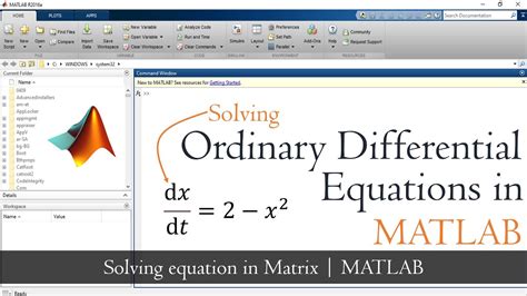 Solving Ordinary Differential Equations with MATLAB