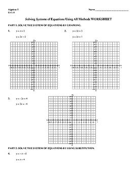 Solving Systems Of Equations Using All Methods Worksheets