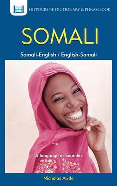 Full Download Somalienglishenglishsomali Dictionary  Phrasebook By Nicholas Awde