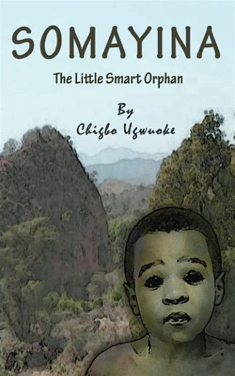 Somayina: The little smart orphan by - Amazon.ae