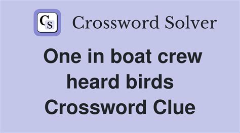 Some Boat Crew Members Crossword