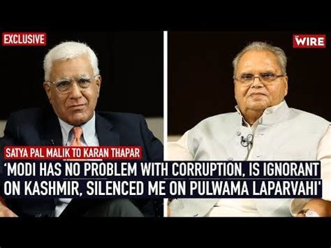 Some shocking revelations by Satyapal Malik in interview with