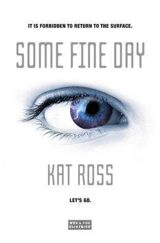 Read Online Some Fine Day By Kat Ross
