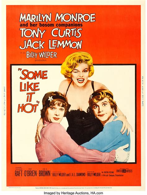 Some.like.it.hot.1959. A regular title on lists of the greatest Hollywood comedies, Some Like It Hot was released in 1959 and marked a peak in a hot streak for director Billy Wilder, who also co-wrote the screenplay with regular collaborator I.A.L. Diamond. The story of two down-and-out musicians fleeing from the mob by disguising themselves as women in an all-female … 