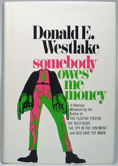 Download Somebody Owes Me Money By Donald E Westlake