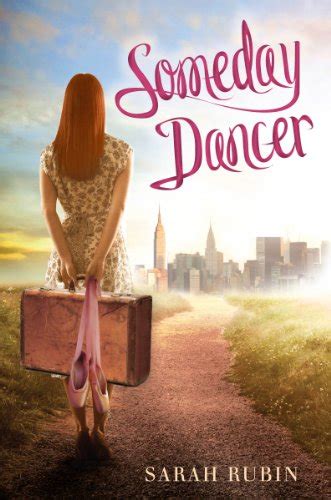 Download Someday Dancer By Sarah Rubin