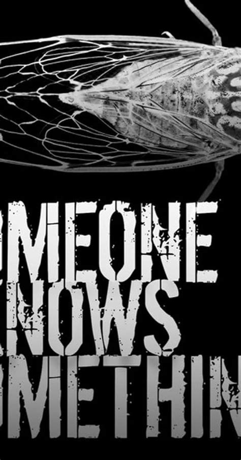 Someone Knows Something - Season 1 - IMDb