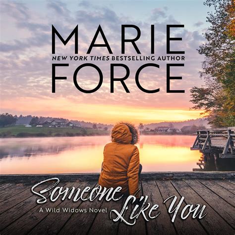 Someone Like You (Wild Widows, #1) by Marie Force