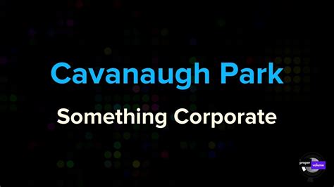 Something Corporate - Arti Lirik Cavanaugh Park