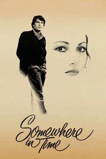 Somewhere in Time (1980) - Stream and Watch Online Moviefone