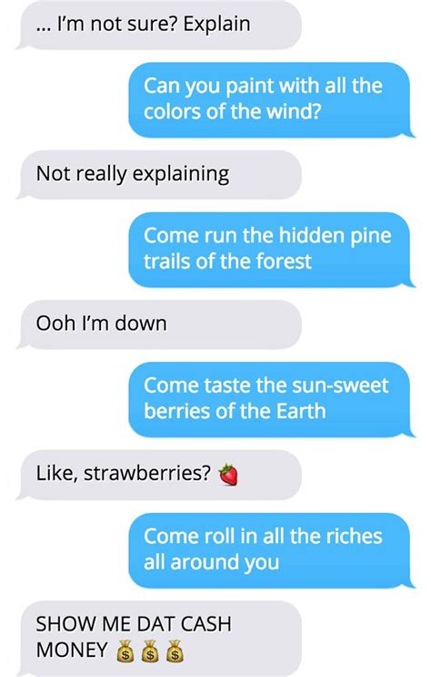 Song lyrics for a prank. Once you’ve been texting for a few minutes, plug your next text into a text flipping app, copy and paste, and then send the upside-down message to him. Keep the prank going while he goes crazy trying to figure out what’s happening. [3] You can find text flipping apps by searching “flip text” in your device’s app store. 