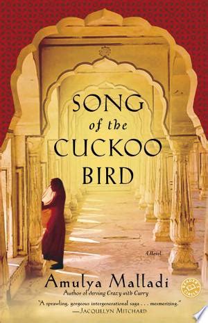 Song of the Cuckoo Bird &mdash; Amulya Malladi