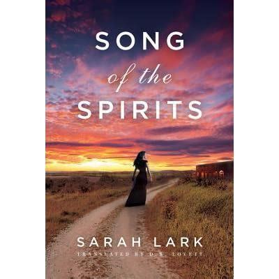 Song of the spirits by sarah lark. - Czego nie ma w podręcznikach historii?.