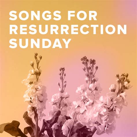 Songs About The Resurrection: Top Ten List