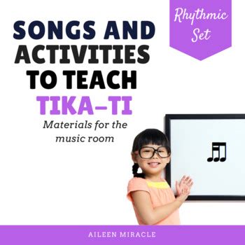 Songs and Activities to Teach Ti-Tika by Aileen Miracle TPT