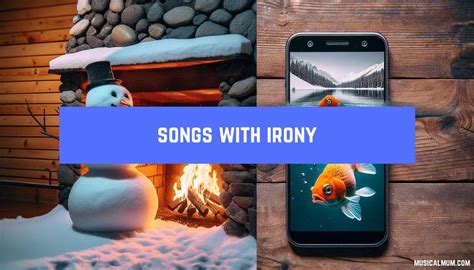 Songs with Irony