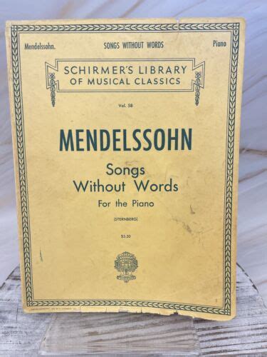Read Online Songs Without Words For The Piano Schirmers Library Of Musical Classics Vol 58 By Felix Mendelssohn