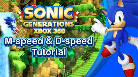 Sonic Generations - M Speed and D Speed Mod - YouTube