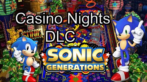 Sonic casino night dlc.