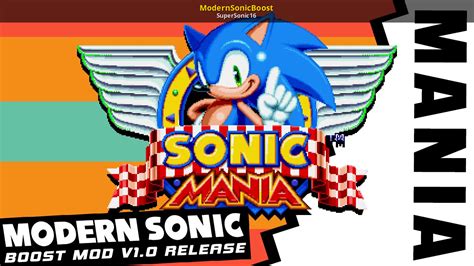 Sonic mania boost mod.  Sep 22, 2017 · Mania Mod Loader is a modding tool for Sonic Mania...