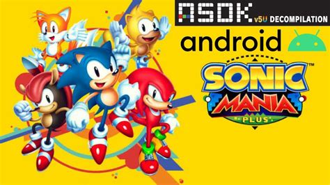 Sonic mania decompilation android.  In this video i showcase the Decompilation of...