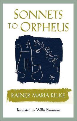 Sonnets to orpheus rainer maria rilke. - Welche erhaltenen mittelalterlichen handschriften dürfen der bibliothek des klosters fulda zugerechnet werden?.