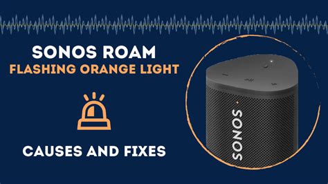 The blue light flashing on your Sonos Roam can indicate a few different things, so it's important to understand why the light is flashing and how to address the issue. ... Once a successful pairing has been made, the orange light on your Sonos Roam will turn off and will no longer be visible. If you need to reconnect your Sonos Roam with .... 