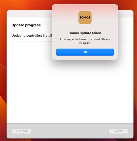 Sonos update failed an unexpected error occurred. Sonos update not working I have Sonos on my Mac desktop. Sonos is telling me there's an update available, but when I go through the steps for the update to be installed I get a message "Sonos update failed. 