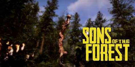 Sons of the Forest: New Enemies Spotted in the Latest Trailer