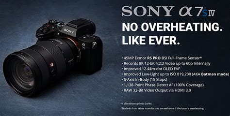 Sony a7siv. The new Alpha 7 IV is an exceptional hybrid camera packed with outstanding still image quality and evolved video technology with advanced autofocus, enhanced operability and improved workflow capability. The model was developed with the environment in mind by using Sony's original recycled plastic SORPLAS for the camera body and packaging … 