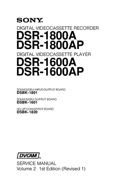 Sony dsr 1800 p dsr 1600 p service manual. - Manuale mitsubishi space star 1 6 2003.