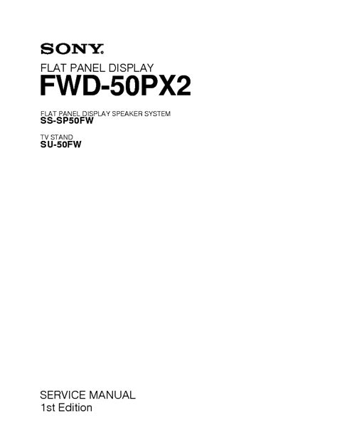 Sony fwd 50px2 service manual repair guide. - Fish forever the definitive guide to understanding selecting and preparing healthy delicious and environmentally.