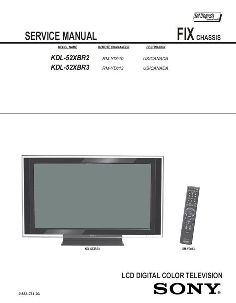 Sony kdl 52xbr2 kdl 52xbr3 lcd tv service repair manual. - Borg warner velvet drive rebuild manual.