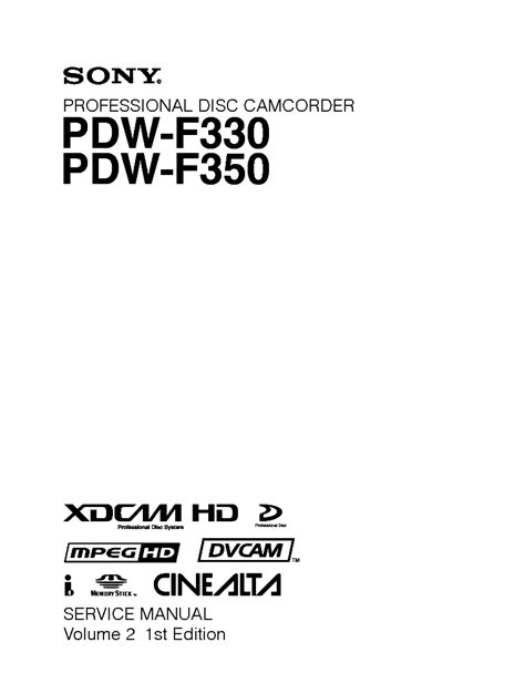 Sony pdw f330 pdw f350 disc camcorder service manual. - Answers to investigations manual weather studies.