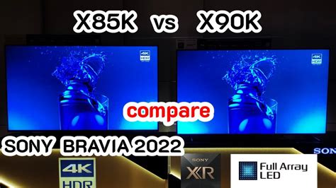 Sony x85k vs x90k. 