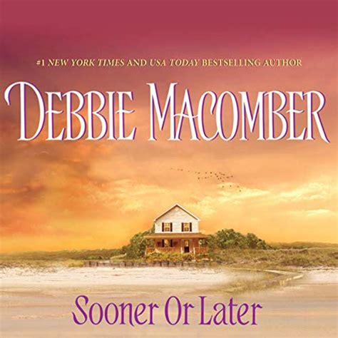 Read Sooner Or Later Deliverance Company 2 By Debbie Macomber