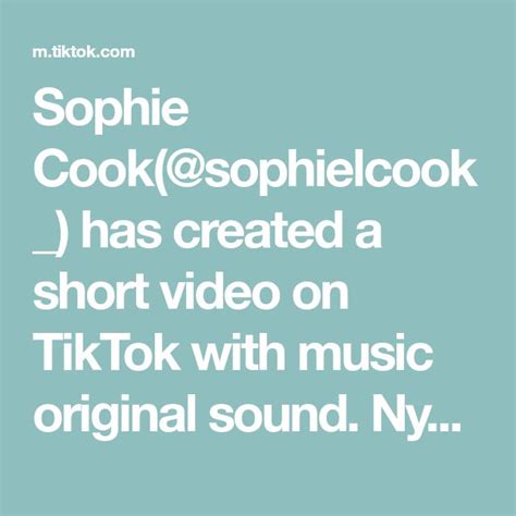 Sophie Cook Tik Tok Luoyang