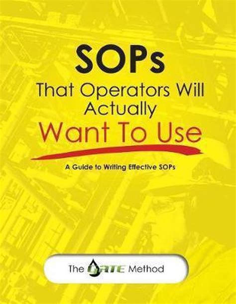 Sops that operators will actually want to use a guide to writing effective sops. - Vocabulaire politique et social en france de 1869 à 1872.