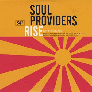 Soul Providers - Rise [Bini and Martini Vocal Mix] Lyrics Lyrics.com