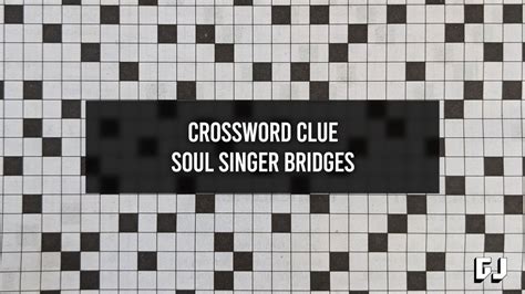Soul singer hendryx crossword clue. The New York Times crossword puzzle is legendary for its challenging clues, intricate grids, and rich vocabulary. For crossword enthusiasts, completing the daily puzzle is not just... 