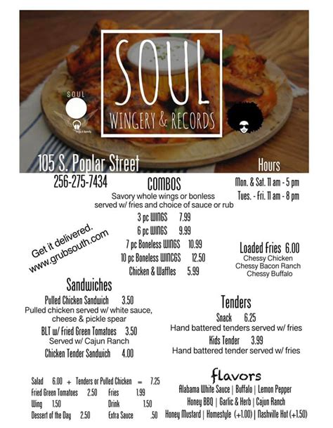 Soul wingery and records menu. Online ordering menu for Soul Wingery and Records . We serve a variety of food here at Soul Wingery and Records. Our menu offers the Best Chicken in Florence, says the Times Daily, We are located 105 South Poplar Street. We're not far from Florence Credit Union on Tennessee Street. Order online for carryout! 