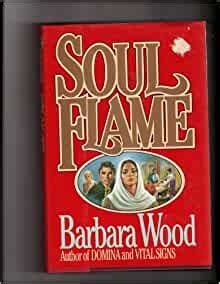 Read Soul Flame By Barbara Wood