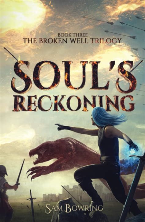 Full Download Souls Reckoning Broken Well 3 By Sam Bowring