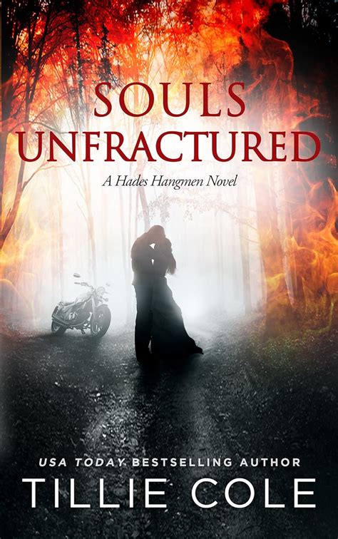 Read Online Souls Unfractured Hades Hangmen 3 By Tillie Cole