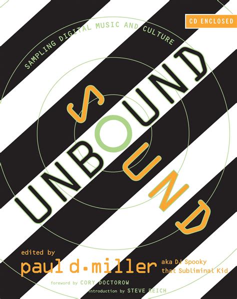 Sound Unbound Sampling Digital Music And Culture