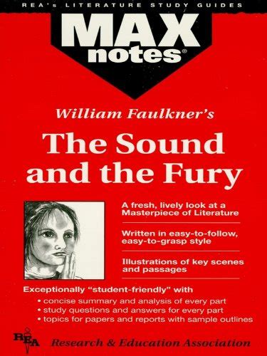 Sound and the fury the maxnotes literature guides. - Goldener leitfaden der sozialwissenschaften der klasse9.