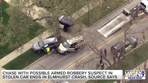 Source: Chase with possible armed robbery suspect in stolen car ends in Elmhurst crash