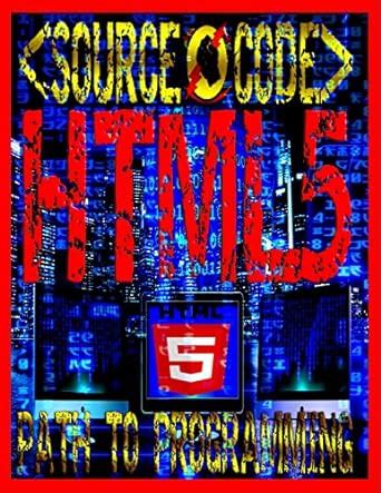 Source Code: Path to Programming HTML5